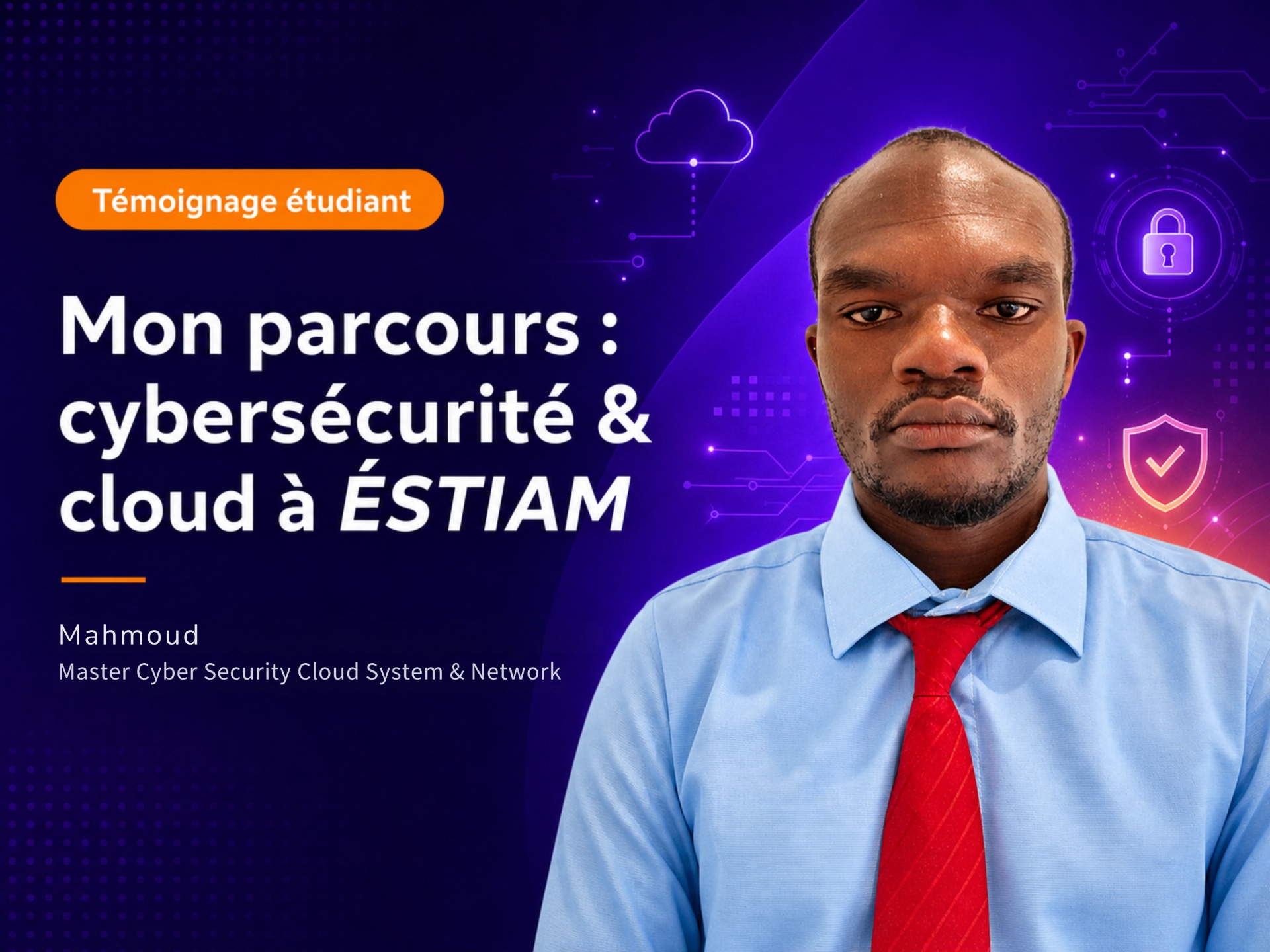 De Yaoundé à Paris : le parcours de Mahmoud vers la cybersécurité en alternance