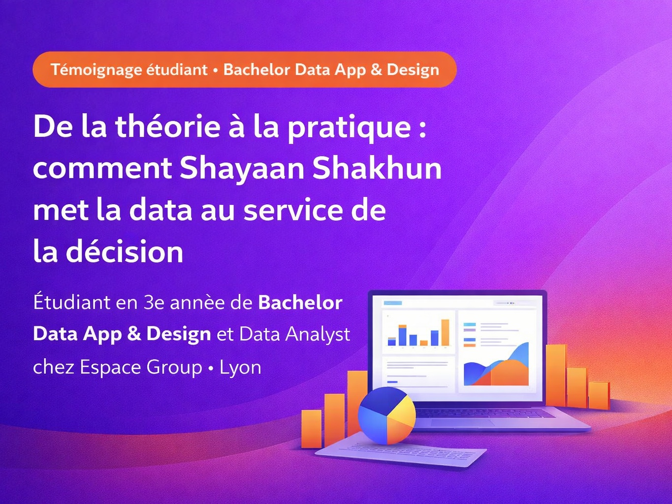 De la théorie à la pratique : comment Shayaan Shakhun met la data au service de la décision